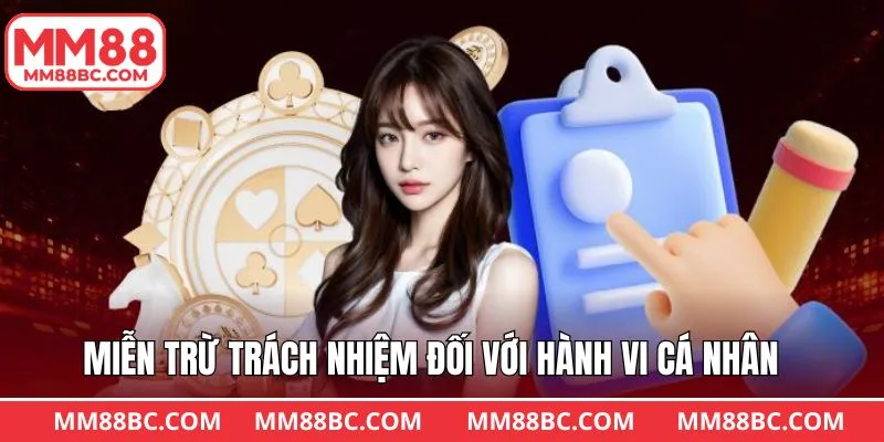 Miễn trừ trách nhiệm đối với mọi hành vi cá nhân của hội viên